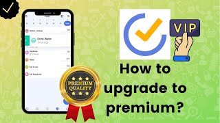 How to upgrade to premium on TickTick [upl. by Annoda]