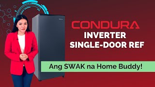 WHY CONDURA  NEW Condura Inverter SingleDoor Refrigerator [upl. by Notgnimer]