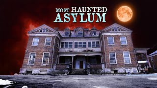 The Most TERRIFYING Haunted Asylum in America Chilling Proof of the Paranormal Captured SCARY [upl. by Aileek]