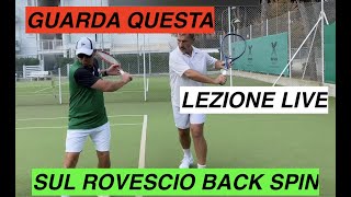 TennisIl Back spin di rovescio a lezione sul campo [upl. by Lavella980]