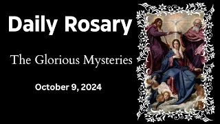 GLORIOUS MYSTERIES  OCTOBER 9 2024 Wednesday  Daily Rosary Audio Guide HD [upl. by Rebmaed]