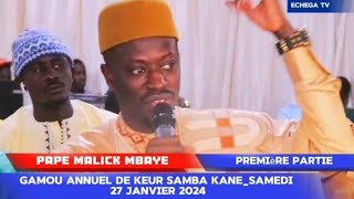 Pape Malick MbayeGamou annuel de Keur Samba Kane [upl. by Uziel]