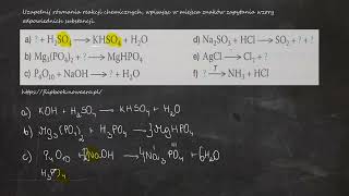 Uzupełnij równania reakcji wpisując w miejsca znaków zapytania wzory odpowiednich substancji [upl. by Nylia772]