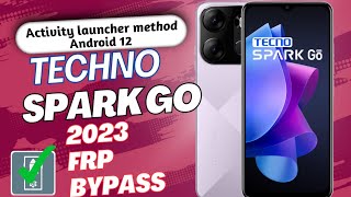 tecno spark go 2023 frp bypass  tecno spark go 2023 frp bypass android 12  Techno bf7 frp bypass [upl. by Aremat387]