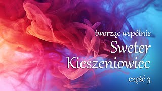 Sweter Kieszeniowiec  część 3 [upl. by Notsek]