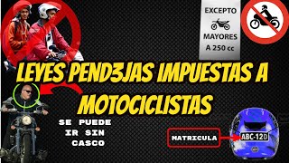 LEYES ABSURDAS PARA MOTOCICLISTAS [upl. by Ettenor]