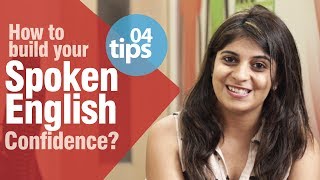 How to build your spoken English confidence  Speak English fluently and confidently [upl. by Nancee]