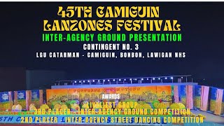 45TH CAMIGUIN LANZONES FESTIVAL  INTERAGENCY GROUND PRESENTATION  LGU CATARMAN [upl. by Adalie]