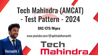 Tech Mahindra 2024 Test Pattern Inputs in detail [upl. by Novar]