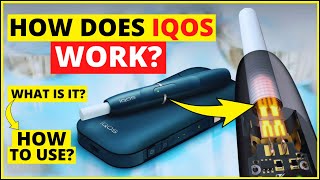 How IQOS works How to use IQOS IQOS what is it  All you need to know about IQOS Heated tobacco [upl. by Efeek117]