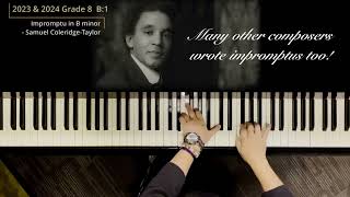 ABRSM Piano 2023 amp 2024 Grade 8 B1 Impromptu in B minor by Samuel ColeridgeTaylor [upl. by Elyn]