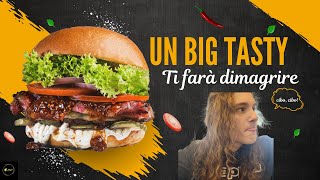 COME un BIG TASTY ti farà DIMAGRIRE [upl. by Alliuqal]