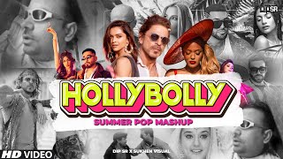 HollyBolly Summer Mashup 20  Dip SR  Best Of Hollywood x Bollywood Song amp Meme Mix [upl. by Damick256]