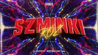 Video  Szminki róż DJ ANDREW X ESTIMUSIC REMIX [upl. by Bryce]