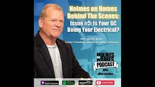 Holmes On Homes Behind The Scenes  Is Your General Contractor Doing Your Electrical  Mike Holme [upl. by Htyderem878]