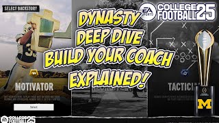 Dynasty Deep Dive Building Your Coach Explained EA Sports College Football 25 [upl. by Mahala430]