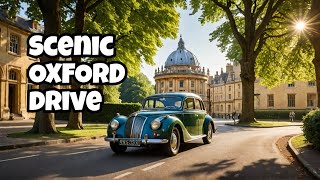 A Scenic Drive Through Oxford  Exploring Oxford University and Beyond [upl. by Eliot419]