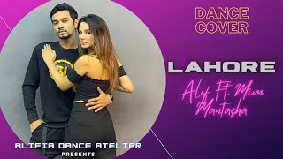 Alif Ft Mim Mantasha  Lahore Dance cover [upl. by Cymbre]