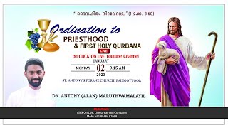 Priestly Ordination amp First Holy Qurbana  Dn Antony Maruthwamalayil [upl. by Errised]