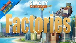 SImCity Buildit  Tips amp Tricks for Beginners  FACTORIES  EP 2 [upl. by Yruam53]