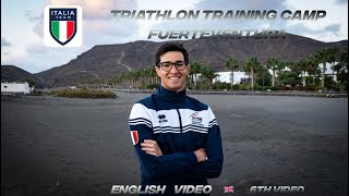 Triathlon training Camp with the Italian National Team in Fuerteventura  6th video [upl. by Middleton]