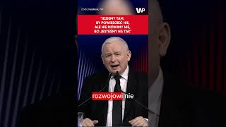 Kaczyński Idziemy tam by powiedzieć NIE ale nie mówimy NIE bo jesteśmy na TAK [upl. by Anna-Diana355]