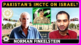 Dr Norman Finkelstein  quotCan Pakistans IMCTC Pressurize Israelquot [upl. by Nikral]