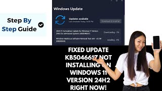 How To Fix Update KB5046617 Not Installing On Windows 11 Version 24H2 [upl. by Htebazil699]