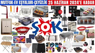 ŞOK AKTÜEL ÜRÜNLERİ  MUTFAK ÇEYİZ EV EŞYALARI  25 HAZİRAN 2024’E KADAR  ŞOK MARKET İNDİRİMLERİ [upl. by Berthold957]