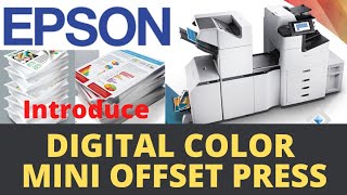 DIGITAL COLOR MINI OFFSET PRESS  EPSON WFC20600 WFC20750 WFC21000 digitalcolorpress offsetpress [upl. by Eltsirc976]