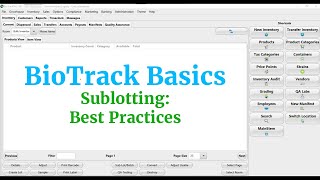 BioTrack Basics Sublotting Best Pratices [upl. by Inittirb361]