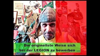 Die originellste Weise sich bei der Legion zu bewerben [upl. by Noelopan]