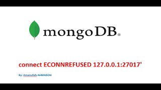 connect ECONNREFUSED 127 0 0 127017 Resolved this error in mongo Db in English [upl. by Becca]