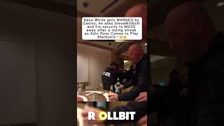 Dana KICKS out Drunk Steve🫣 dana danawhite gambling casino blackjack stevewilldoit lasvegas [upl. by Eelrak992]