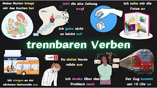 Deutsch Lernen  Die 40 wichtigsten trennbaren Verben im Deutschen – Mit Beispielen leicht erklärt [upl. by Leslie485]