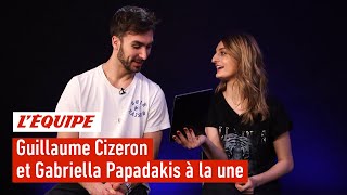 Guillaume Cizeron et Gabriella Papadakis à la une  Patinage [upl. by Jillayne]