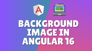 How to set background image in Angular 16 [upl. by Nwahsyar1]