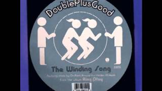 Doubleplusgood  The Winding Song Armands Calypsonic Dub [upl. by Kenwood453]