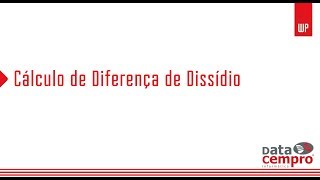 Cálculo de Diferença de Dissídio [upl. by Fredette]