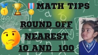 Maths round off nearest 10 and 100Nearest 10Nearest 100easy trick mathsnearest 10 for kidmath [upl. by Medlin852]