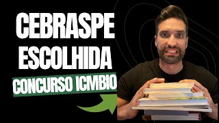 Concurso ICMBIO Cebraspe foi escolhida [upl. by Adnirem]