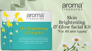 Aroma Treasures Skin Brightening amp Glow Kit 210gml [upl. by Ejrog]