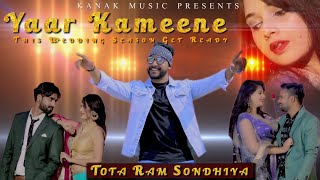 Yaar Kameene Full Song  Akash Bhamla amp Totaram Sondhiya Renuka Panwar  Any Mirza [upl. by Hseham]