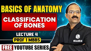 Classification Of Bones  Basics of Anatomy  Dr Pradeep Pawar [upl. by Larner]