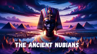 Ancient Nubia amp The Kingdom of Kush Explained  African History [upl. by Alur697]