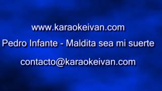 Maldita sea mi suerte  Pedro infante Karaoke pista Jorso [upl. by Rina]