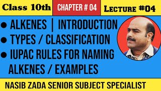 ALKENESGENERAL INTRODUCTION IUPAC NOMENCLATURE NASIBZADASSS [upl. by Goren789]