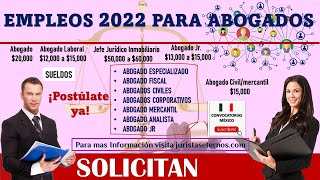 🎡 Empleos para ABOGADOS 20222023  REQUISITOS Beneficios Documentacion Bolsa de trabajo y EMPLEO [upl. by Fallon]