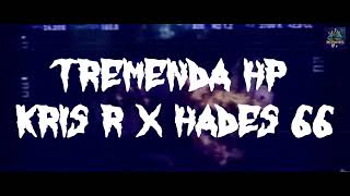 Tremenda HP Kris R X Hades 66 video letra [upl. by Eniamaj]