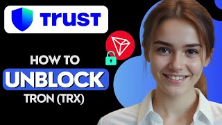 How to Unblock Tron on Trust Wallet [upl. by Otipaga]